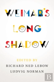 Weimar'S Long Shadow