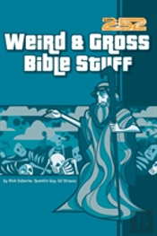 Weird And Gross Bible Stuff
