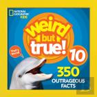 Weird But True! 10
