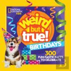 Weird But True Birthdays