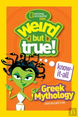 Bertrand.pt - Weird But True! Know-It-All: Greek Mythology