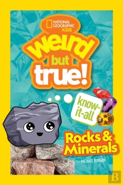 Bertrand.pt - Weird But True Know-It-All: Rocks & Minerals