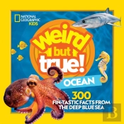 Weird But True Ocean