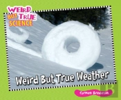 Weird But True Weather