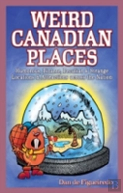 Bertrand.pt - Weird Canadian Places