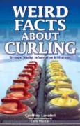 Weird Facts About Curling