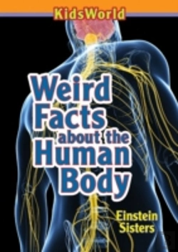 Bertrand.pt - Weird Facts About The Human Body