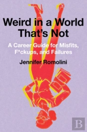 Weird In A World That'S Not