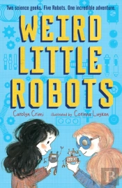 Weird Little Robots