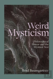 Weird Mysticism