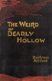 Weird Of Deadly Hollow