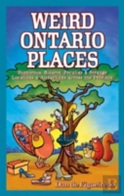 Weird Ontario Places