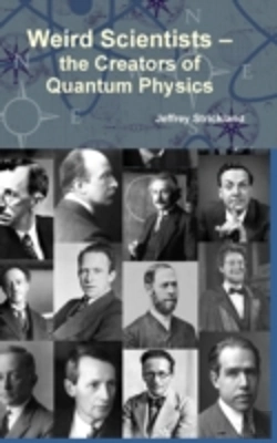 Bertrand.pt - Weird Scientists - The Creators Of Quantum Physics