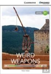 Weird Weapons Intermediate Book With Online Access