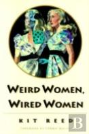 Weird Women, Wired Women