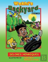 Wekhi'S Backyard Science