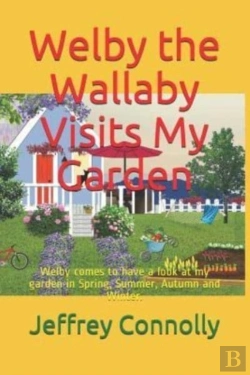 Bertrand.pt - Welby The Wallaby Visits My Garden: Welb