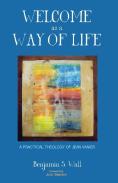 Welcome As A Way Of Life