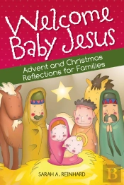 Welcome Baby Jesus