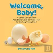 Welcome, Baby!