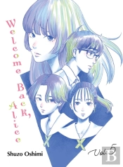Welcome Back, Alice 5