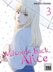 Welcome Back,  Alice T03