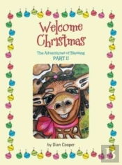 Welcome Christmas: The Adventures Of Ble