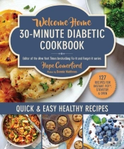Welcome Home 30-Minute Diabetic Cookbook