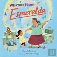 Welcome Home, Esmerelda