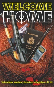 Welcome Home. Torturadores, Asesinos Y Terroristas Refugiados En Ee.Uu.