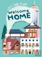 Welcome Home: With 48 Amazing Flaps