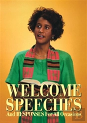 Welcome Speeches And Responses For All Occasions