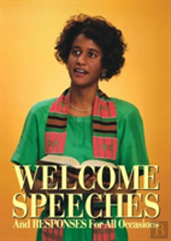 Bertrand.pt - Welcome Speeches And Responses For All Occasions