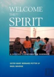 Welcome The Spirit