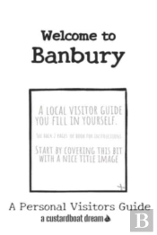 Welcome To Banbury