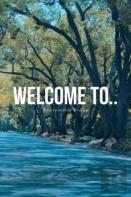 Welcome To..