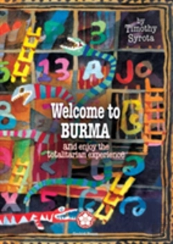 Bertrand.pt - Welcome To Burma And Enjoy The Totalitarian Experience