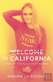 Welcome To California