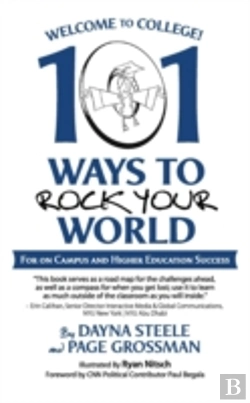 Bertrand.pt - Welcome To College!: 101 Ways To Rock Yo