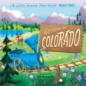 Welcome To Colorado: A Little Engine That Could Road Trip