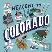 Welcome To Colorado