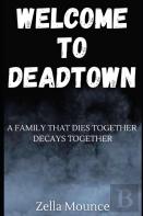 Welcome To Deadtown