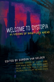 Welcome To Dystopia