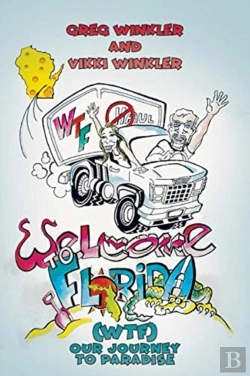 Bertrand.pt - Welcome To Florida (Wtf) - Our Journey To Paradise