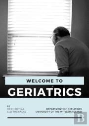 Welcome To Geriatrics