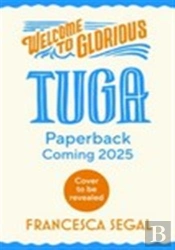 Welcome To Glorious Tuga