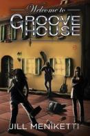 Welcome To Groove House