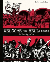 Welcome To Hell(Fest) : Intégrale Tomes 1 Et 2