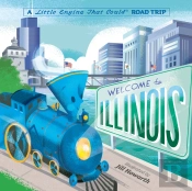 Welcome To Illinois: A Little Engine That Could Road Trip