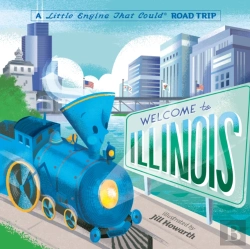 Bertrand.pt - Welcome To Illinois: A Little Engine That Could Road Trip
